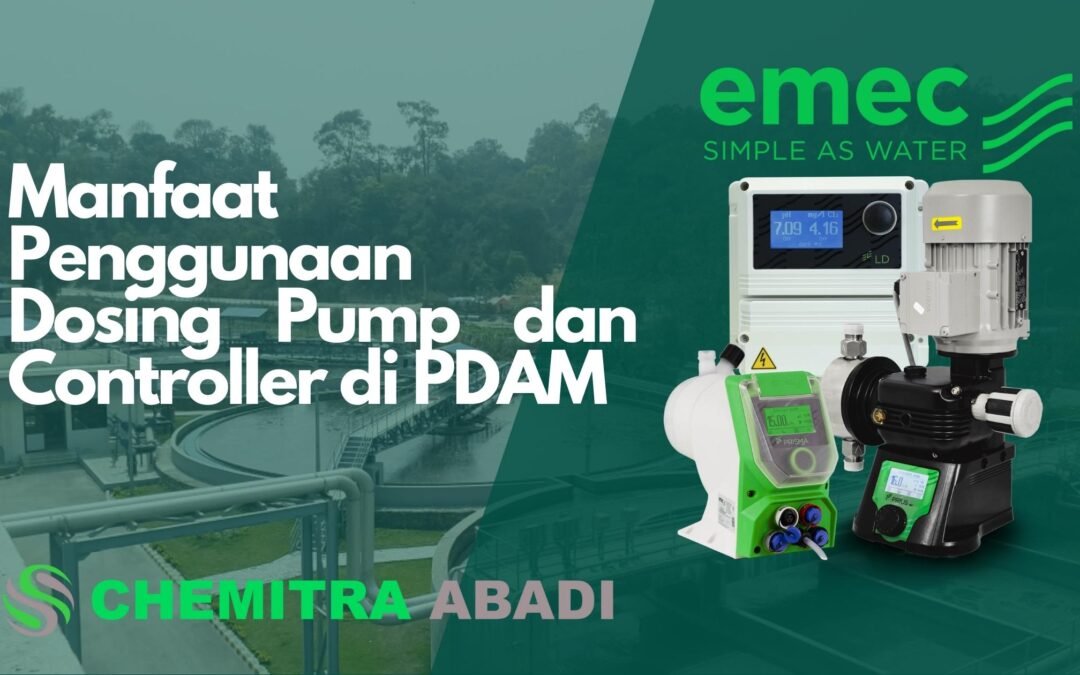 Manfaat Penggunaan Dosing Pump dan Controller di PDAM